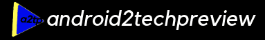 Android2techPreview