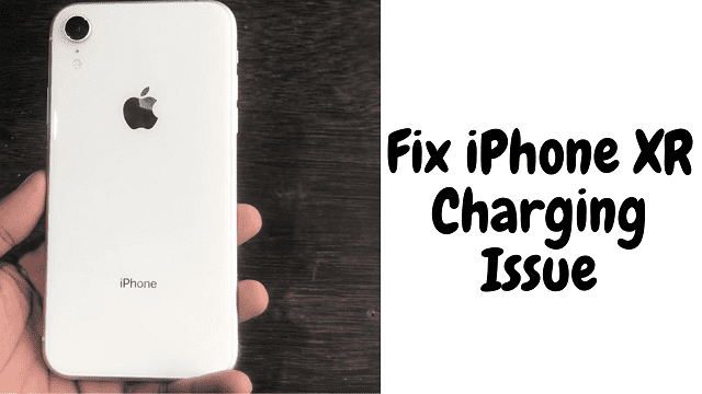 how-to-fix-iphone-xr-not-charging-android2techpreview