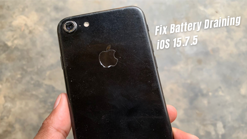 Fix Battery Draining iOS 15.7.5 iPhone 6s,6s Plus ,7 & 7 Plus