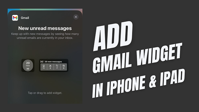 How to Add Gmail Widget on your iPhone/iPad 