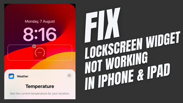How To Fix Lock Screen Widgets Not Working on iPhone & iPad iOS 16/17