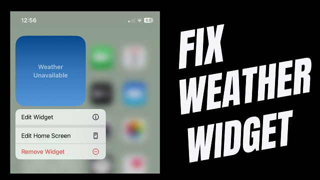 How To Fix Weather Widget Not Updating on iPhone/iPad [10 Ways]